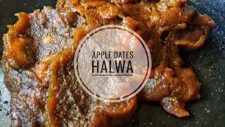 Apple Dates Halwa | No Flour, No Sugar Halwa | Instant Sweet Recipes | Healthy recipe for kids