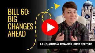 BILL60- Big changes are coming to Ontario Rental Rules
