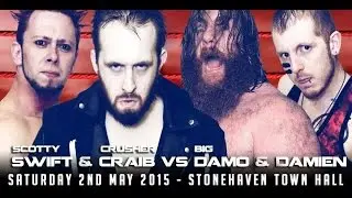 #FreeMatchFriday: Scotty Swift & Crusher Craib Vs Big Damo & Damien - Stonehaven 2015