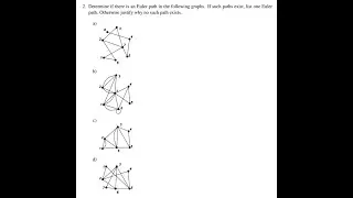 [Math]Determine if there is an Euler path in the following graphs. If such paths exist, list one Eu