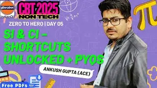 💸 SI & CI &ndash; Shortcuts Unlocked + PYQs | IOCL CBT 2025 | Zero to Hero: Day 5 + Free PDF