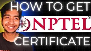 How To Get NPTEL Certificate: Is It Worth It?