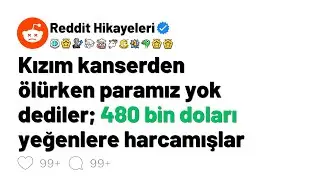 Kızım kanserden ölürken paramız yok dediler; 480 bin doları yeğenlere harcamışlar — Kardeş Kayırma