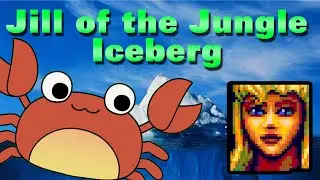The Jill of the Jungle Iceberg Video