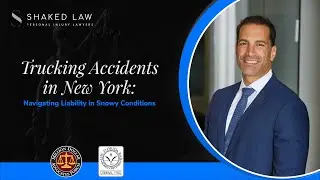 Trucking Accidents in New York: Navigating Liability in Snowy Conditions