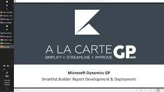Microsoft Dynamics GP 2018 - SmartList Builder Develop and Deploy Reports