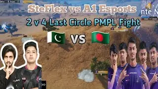 SteFlex vs A1 Esports  PMPL Fight 2021
