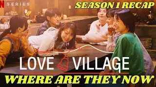 Love Village あいの里 S1 ~ WHO STAYED TOGETHER? | Netflix | DISBYDEM
