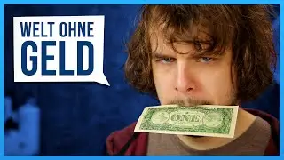 Eine Welt ohne Geld?