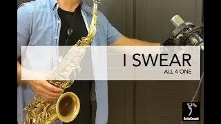 I SWEAR - ALL 4 ONE