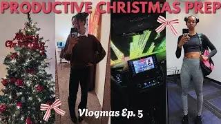 Productive Christmas Prep 🎄🎁 | Vlogmas Ep. 5