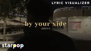 by your side - Jeremy G (Lyric Visualizer)