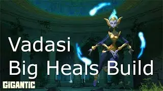 Gigantic: Vadasi Build Guide