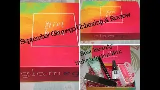 September Glamego Box 2018| Unboxing & Review/Personalised Beauty Box/Best Beauty Box