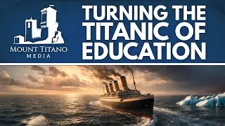 Turning the Titanic of Education - Allison Ellis of Mount Titano Media