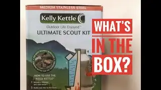 Kelly Kettle unboxing the Ultimate Scout Kit - Review of contents included.