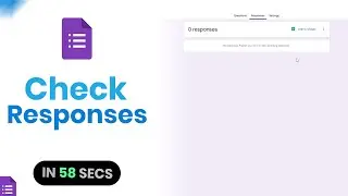Как проверить ответы в Google Form [просто]