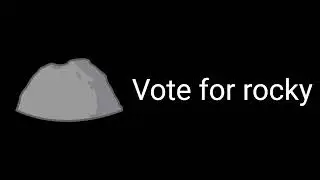 Vote for rocky @BFDI