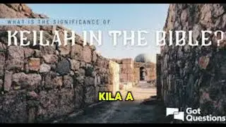 keilah in the bible