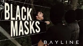 Bayline - Black Masks [Official Video]