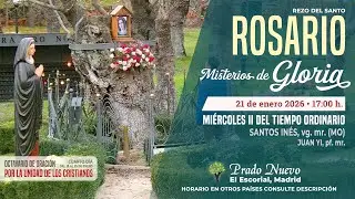 SANTO ROSARIO de hoy Miércoles (Misterios Gloriosos) en DIRECTO desde PRADO NUEVO a las 17:00 h.