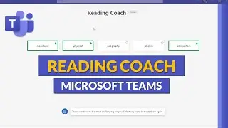 Как использовать Reading Coach в Microsoft Teams
