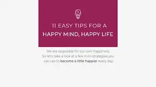 11 Great Tips for a Happy Mind, Happy Life