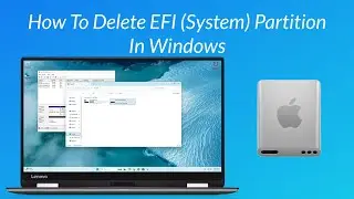 How To Delete EFI System Partition in Windows