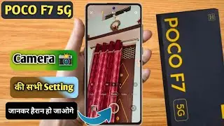 poco f7 5g camera settings, poco f7 5g me camera blur kaise kare, poco f7 5g camera features