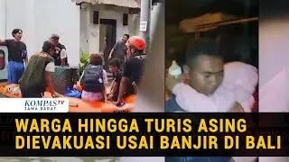 Banjir Rendam Denpasar, Puluhan Warga hingga Turis Asing Dievakuasi