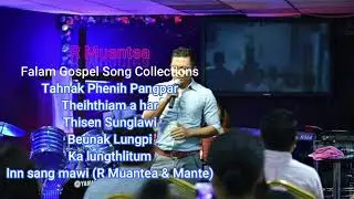 R Muantea - Falam Gospel Song Collections