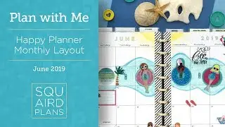 June Squad Summer Spread :: Plan with Me :: Happy Planner Monthly Layout