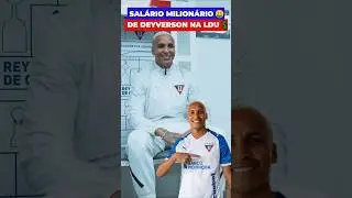 O SAL&Aacute;RIO ABSURDO DE DEYVERSON NA LDU 🤑💸 #deyverson #ldu #futebol #mercadodabola