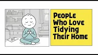 The Psychology of People Who LOVE Organizing Their Home ✨