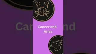 Cancer and Aries Compatibility #astrology #cancer #aries #compatibility #zodiac
