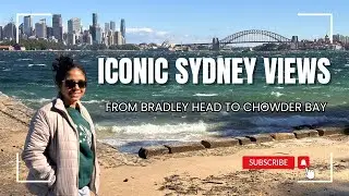 Bradley Head to Chowder Bay Coastal Walk | Sydney Harbour National Park |  Iconic Views & Nature