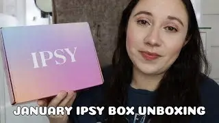 January Ipsy Box Unboxing 2026