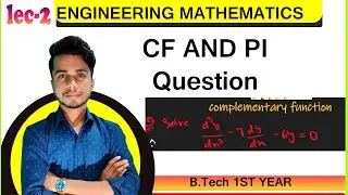 CF AND PI  COMPLEMETARY FUNCTION ||ENGINEERING MATHEMATIC  ||#AKTU|| part-1