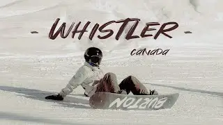 [Vlog] Whistler Canada Winter Trip | Skiing, Snowboarding & Shenanigans