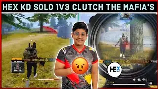 HEX KD 1V3 CLUTCH THE MAFIA'S.HEX VS TM.HEX 1V3 CLUTCH TM.HEX ELIMINATE TM WITH DOUBLE SNIPER 🥵🥵😱😱