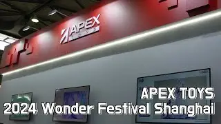APEX Toys - 2024 WonderFestival Shanghai