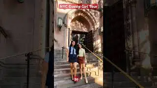 Gossip Girl Filming Locations Tour 🗽 | Met Steps, Empire Hotel & More!#gossipgirltour #gossipgirl