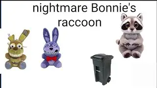 Nightmare Bonnie's raccoon (evil)
