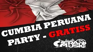 108 BPM - CUMBIA PERUANA - PARTYS - DESCARGA GRATIS  || Fran Music