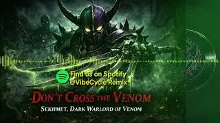 Don&rsquo;t Cross the Venom (Sekhmet) | Ronin Warriors 90s Horror Thriller Rock Theme