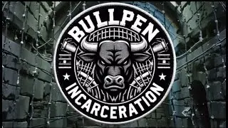 BULLPEN INCARCERATION NIGHT #2 1/14/26