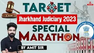 Jharkhand Judiciary Prelims 2023-24 | Marathon Class | Jharkhand PCS J | Adda247 Judiciary