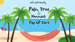 Pop Up Card -Palm Tree Pop up card - Cricut - DIY