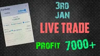3rd Jan live trade || 7000++ Profit || Wealthaccess