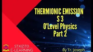 THERMOIONIC EMISSION PART.2